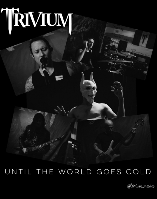 Trivium estrena nuevo video: “Until the World Goes Cold”