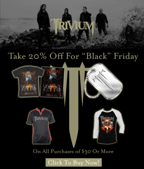 Venta de "Black" Friday en la Tienda Oficial de Trivium