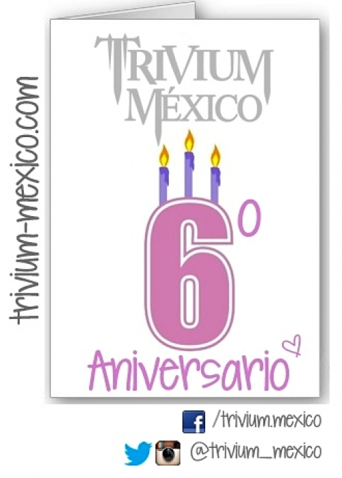 &iexcl;Feliz 6&ordm; Aniversario a Trivium M&eacute;xico!