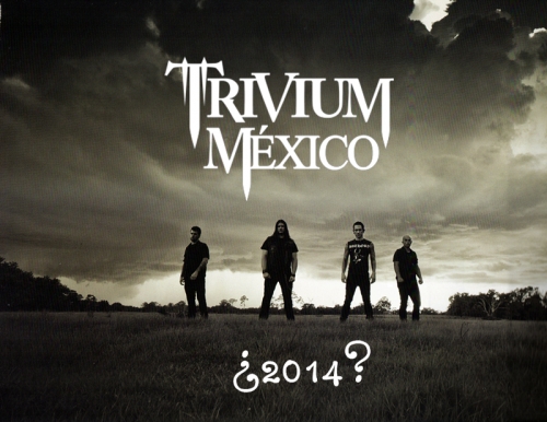 &iquest;Trivium regresa a M&eacute;xico en el 2014?