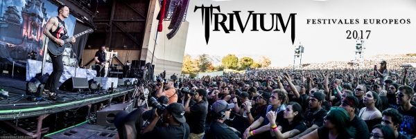 Presentaci&oacute;n de Trivium en Festivales Europeos 2017