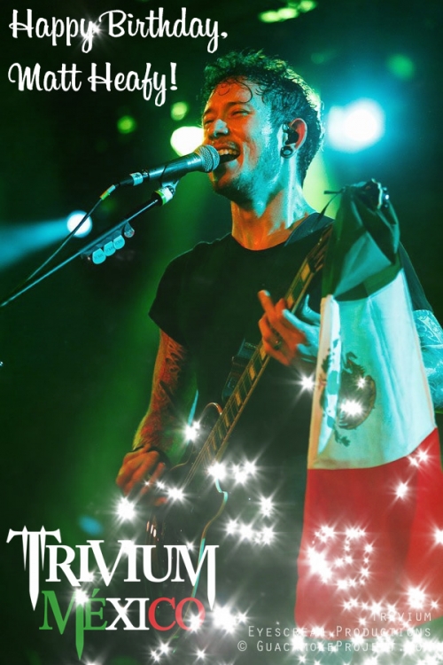 Happy Birthday Matt Heafy!